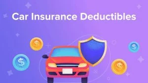 Car insurance deductible